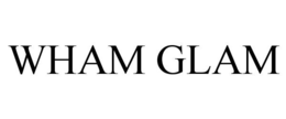 WHAM GLAM trademark