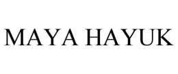 MAYA HAYUK trademark