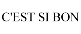 C'EST SI BON trademark