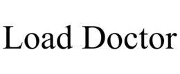LOAD DOCTOR trademark