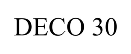 DECO 30 trademark