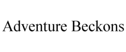 ADVENTURE BECKONS trademark