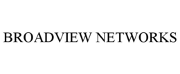 BROADVIEW NETWORKS trademark