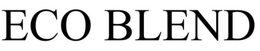 ECO BLEND trademark