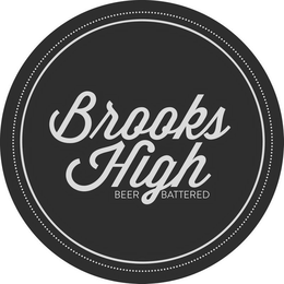 BROOKS HIGH BEER BATTERED trademark