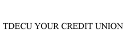 TDECU YOUR CREDIT UNION trademark