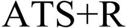 ATS+R trademark