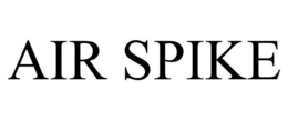 AIR SPIKE trademark