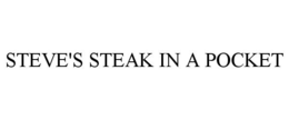 STEVE'S STEAK IN A POCKET trademark