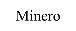 MINERO trademark