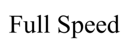 FULL SPEED trademark