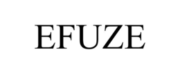 EFUZE trademark