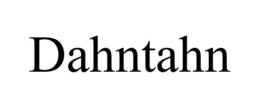 DAHNTAHN trademark