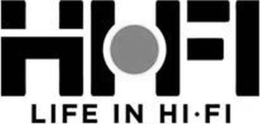 HI FI LIFE IN HI·FI trademark