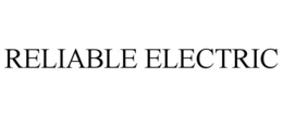 RELIABLE ELECTRIC trademark