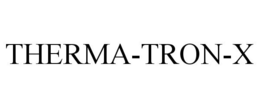 THERMA-TRON-X trademark