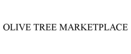 OLIVE TREE MARKETPLACE trademark