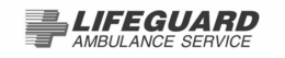 LIFEGUARD AMBULANCE SERVICE trademark