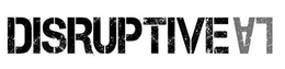 DISRUPTIVELA trademark