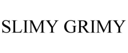 SLIMY GRIMY trademark