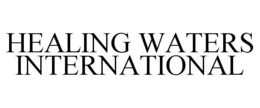 HEALING WATERS INTERNATIONAL trademark
