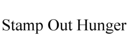 STAMP OUT HUNGER trademark