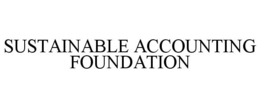 SUSTAINABLE ACCOUNTING FOUNDATION trademark
