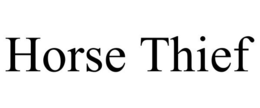 HORSE THIEF trademark