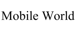 MOBILE WORLD trademark