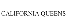 CALIFORNIA QUEENS trademark