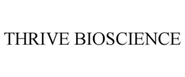 THRIVE BIOSCIENCE trademark