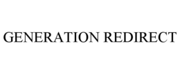 GENERATION REDIRECT trademark