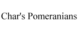 CHAR'S POMERANIANS trademark