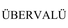 ÜBERVALÜ trademark