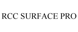 RCC SURFACE PRO trademark
