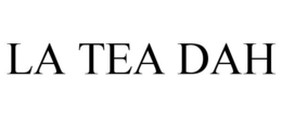 LA TEA DAH trademark