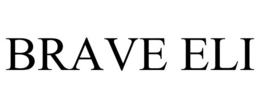 BRAVE ELI trademark