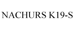 NACHURS K19-S trademark