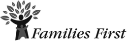 FAMILIES FIRST trademark
