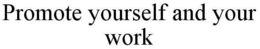 PROMOTE YOURSELF AND YOUR WORK trademark