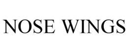 NOSE WINGS trademark