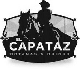 EL CAPATAZ BOTANAS & DRINKS trademark