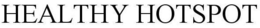 HEALTHY HOTSPOT trademark