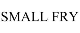 SMALL FRY trademark
