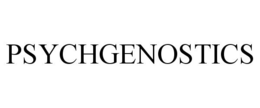 PSYCHGENOSTICS trademark