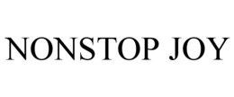 NONSTOP JOY trademark