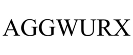AGGWURX trademark