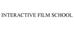 INTERACTIVE FILM SCHOOL trademark