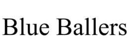 BLUE BALLERS trademark