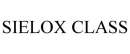 SIELOX CLASS trademark